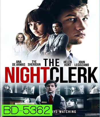 The Night Clerk (2020) แอบดูตาย แอบดูเธอ