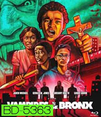 Vampires vs. the Bronx (2020) แวมไพร์บุกบรองซ์