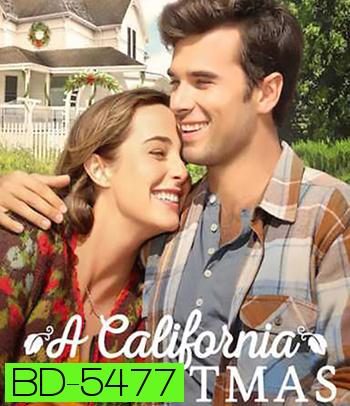 A California Christmas (2020) คริสต์มาสแคลิฟอร์เนีย