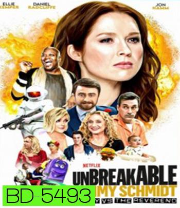 Unbreakable Kimmy Schmidt: Kimmy vs the Reverend (2020) คิมมี่ ชมิดต์ ผู้แข็งแกร่ง: คิมมี่ปะทะบาทหลวง