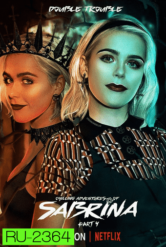 Chilling Adventures of Sabrina Season 4 (ซับไทย EP.1-8 จบ)