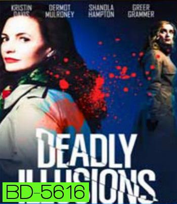 Deadly Illusions (2021) หลอน ลวง ตาย