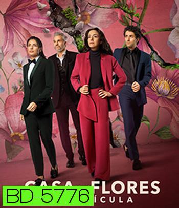 The House of Flowers: The Movie (2021)