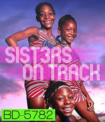 Sisters on Track (2021)