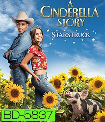 A Cinderella Story: Starstruck (2021)