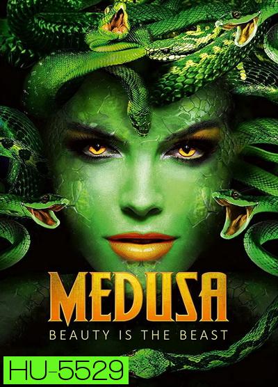 Medusa: Queen of the Serpents (2021)