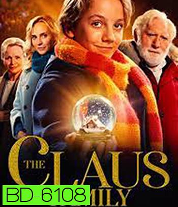 The Claus Family (2020) คริสต์มาสตระกูลคลอส