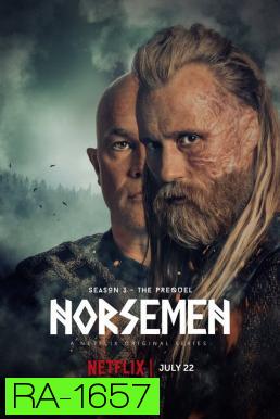 Norsemen Season 3 นอร์สเม็น ยุคป่วนคนไวกิ้ง (6 ตอนจบ)