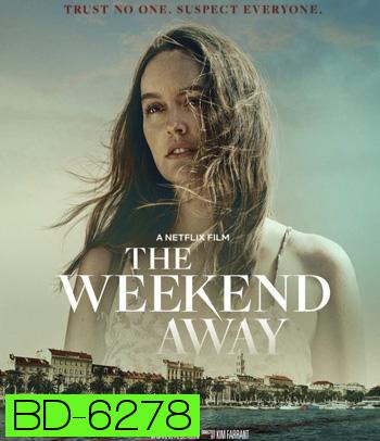 The Weekend Away (2021)