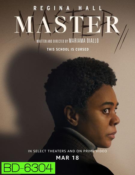 Master (2022) เหยียด ลับ หลอน