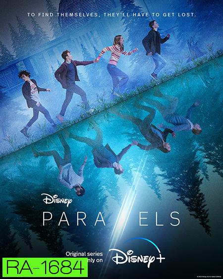 Parallels Season 1 (2022) 6 ตอนจบ