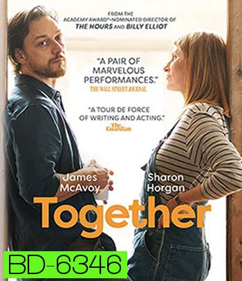 Together (2021) ด้วยกัน