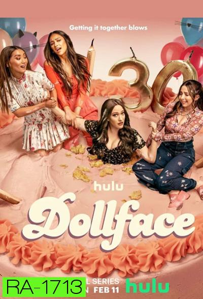 Dollface Season 2 ดอลล์เฟส ปี (10 ตอนจบ)