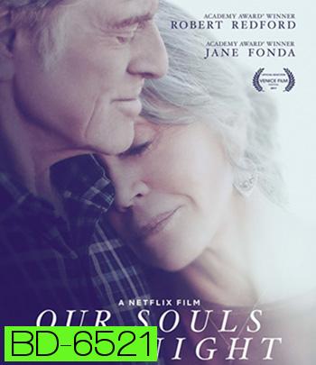 Our Souls at Night (2017) อาวร์ โซลส์ แอต ไนท์