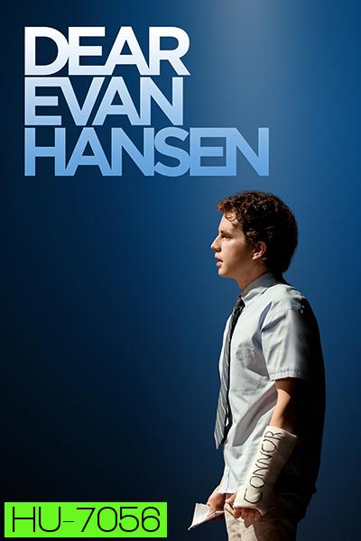 Dear Evan Hansen (2021) เดียร์ เอเว่น แฮนเซน