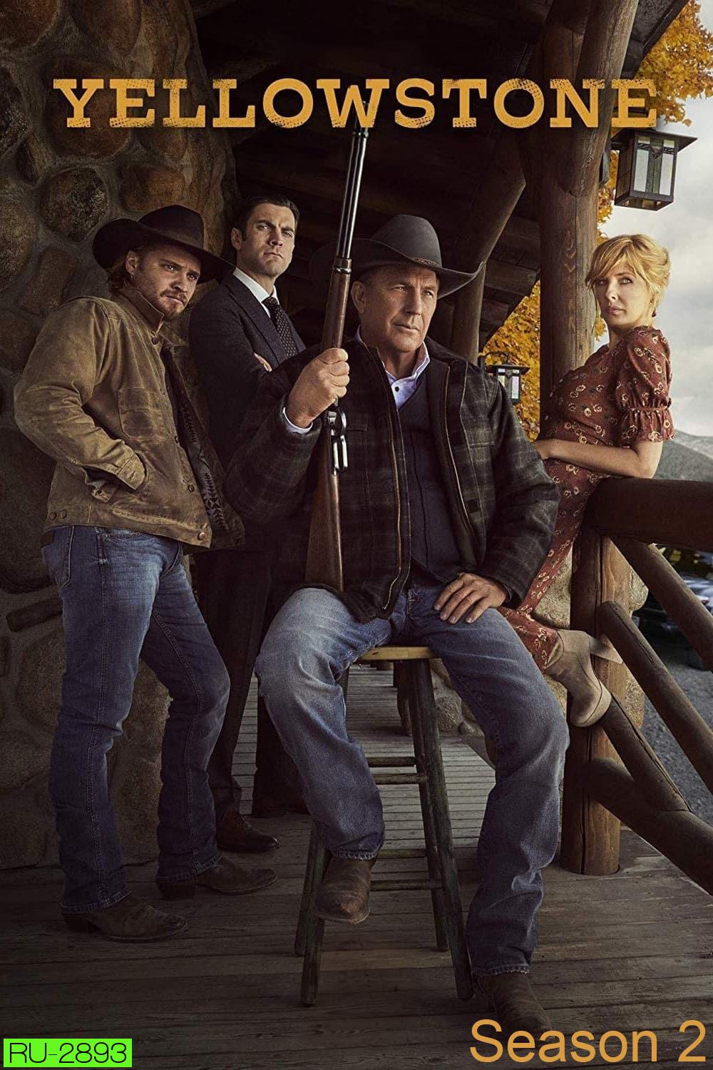 Yellowstone Season 2 เยลโลว์สโตน ปี 2 (2019) 10 ตอน