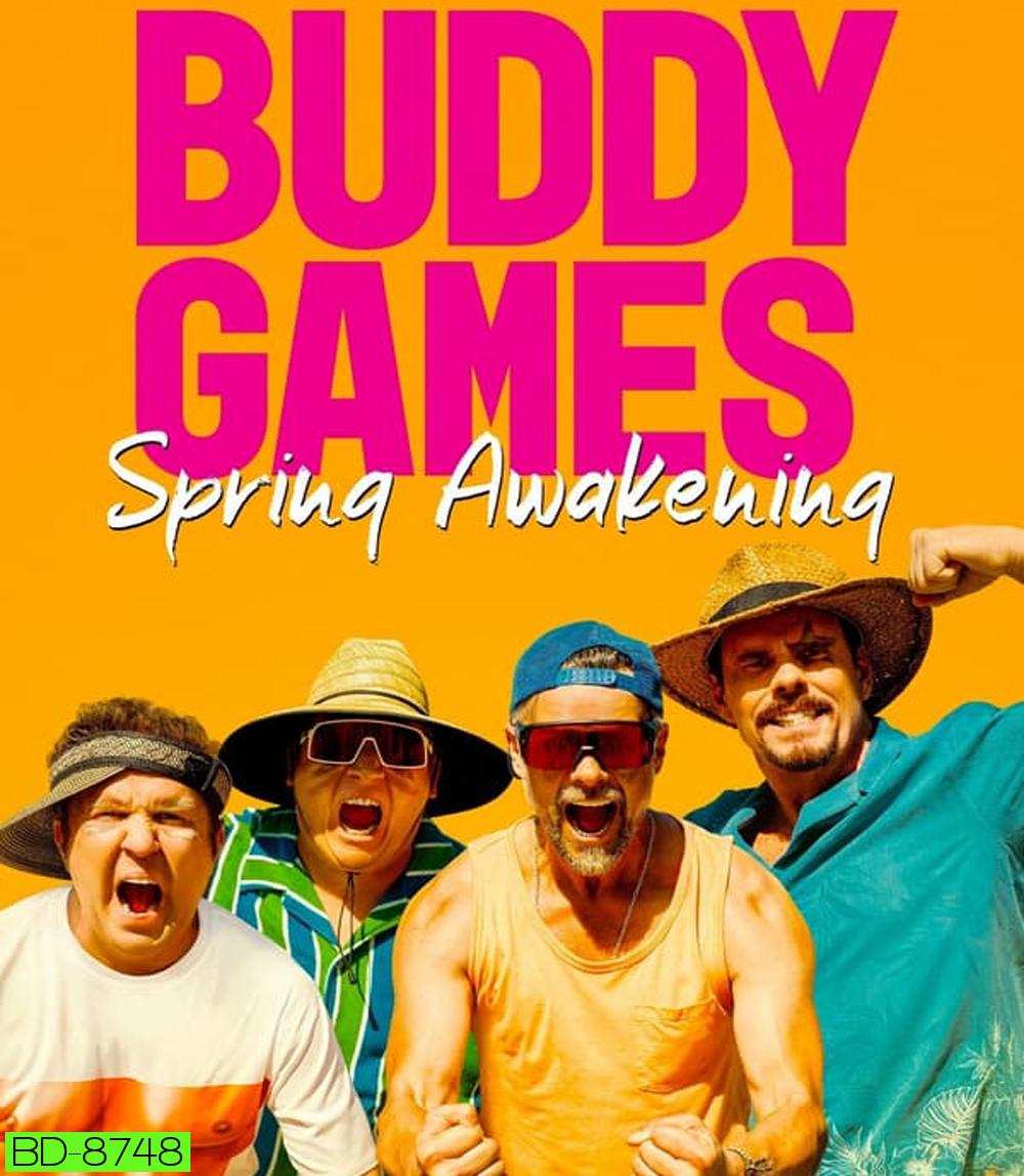 Buddy Games Spring Awakening เกมบ้าท้าสหาย ย้อนวันวานภาคฤดูใบไม้ผลิ (2023)