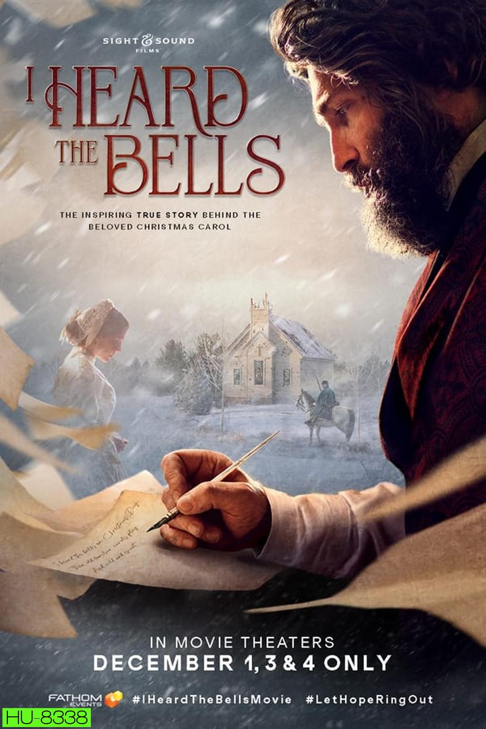 I Heard the Bells แสงแห่งหวัง ระฆังแห่งชีวิต (2022)