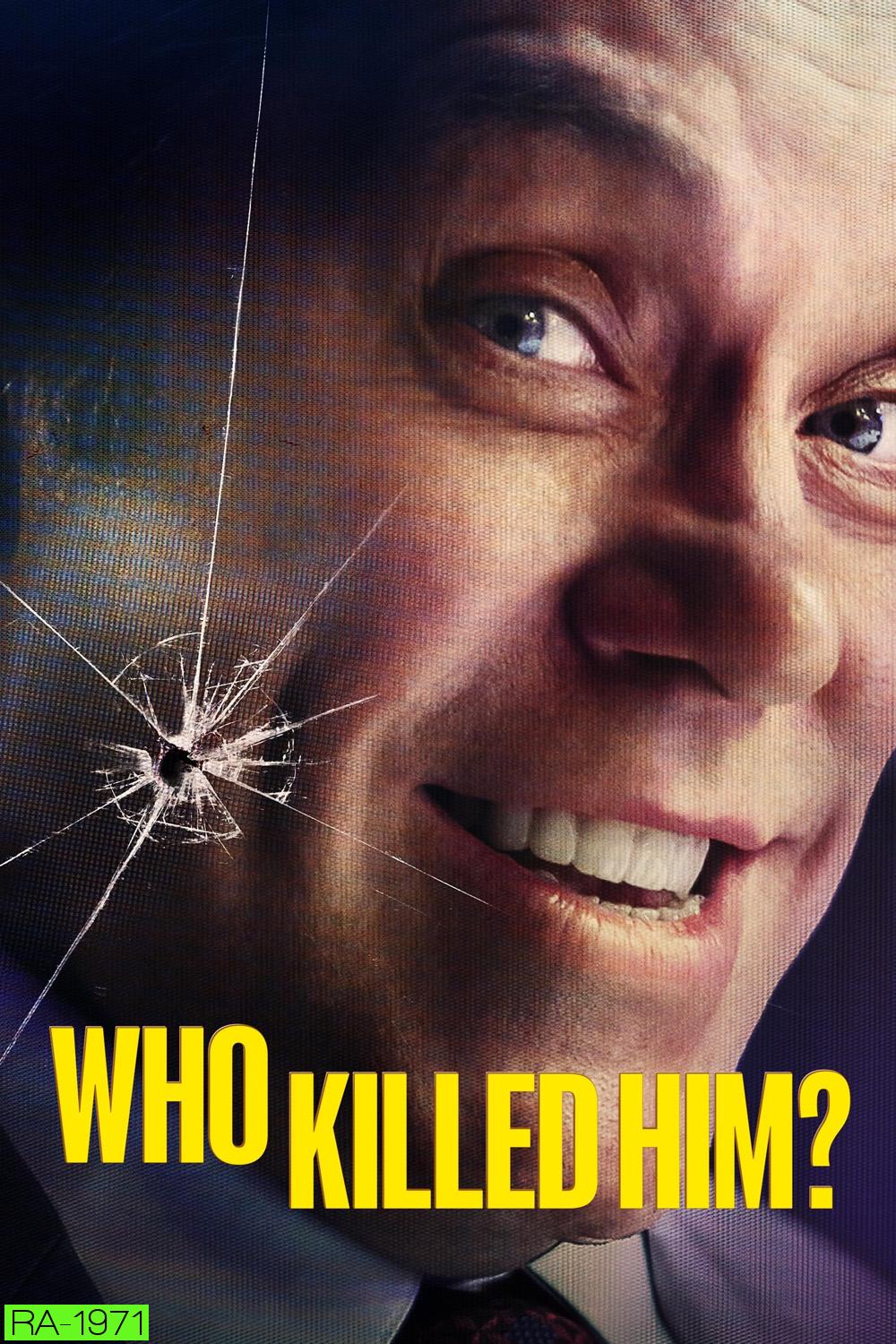 Who Killed Him Season 1 ใครฆ่าเขา (2024) 6 ตอน