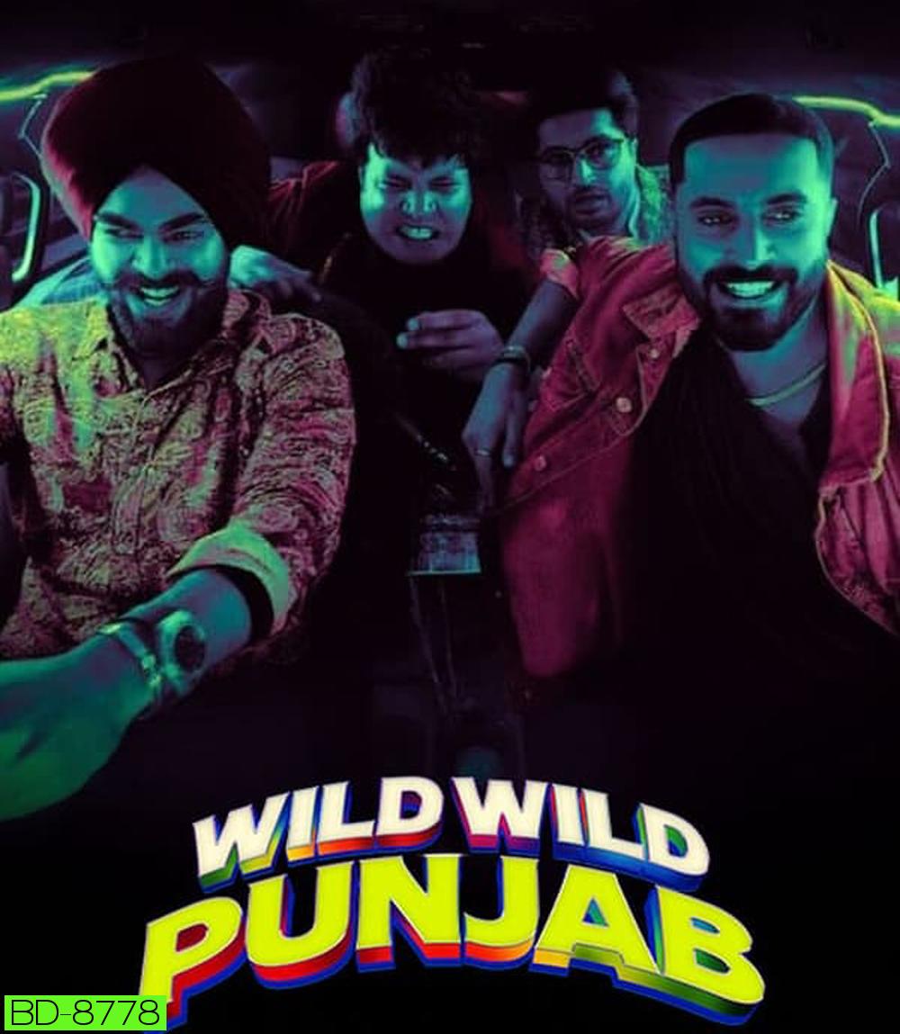 Wild Wild Punjab ปัญจาบป่วน มันส์ ฮา (2024)