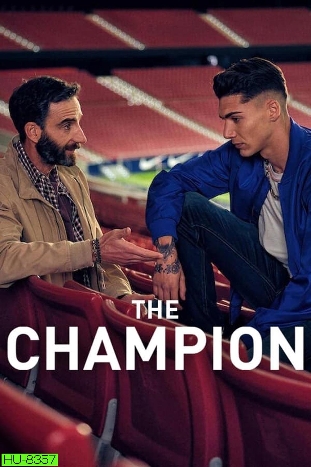 The Champion (2024) เดอะ แชมเปี้ยน