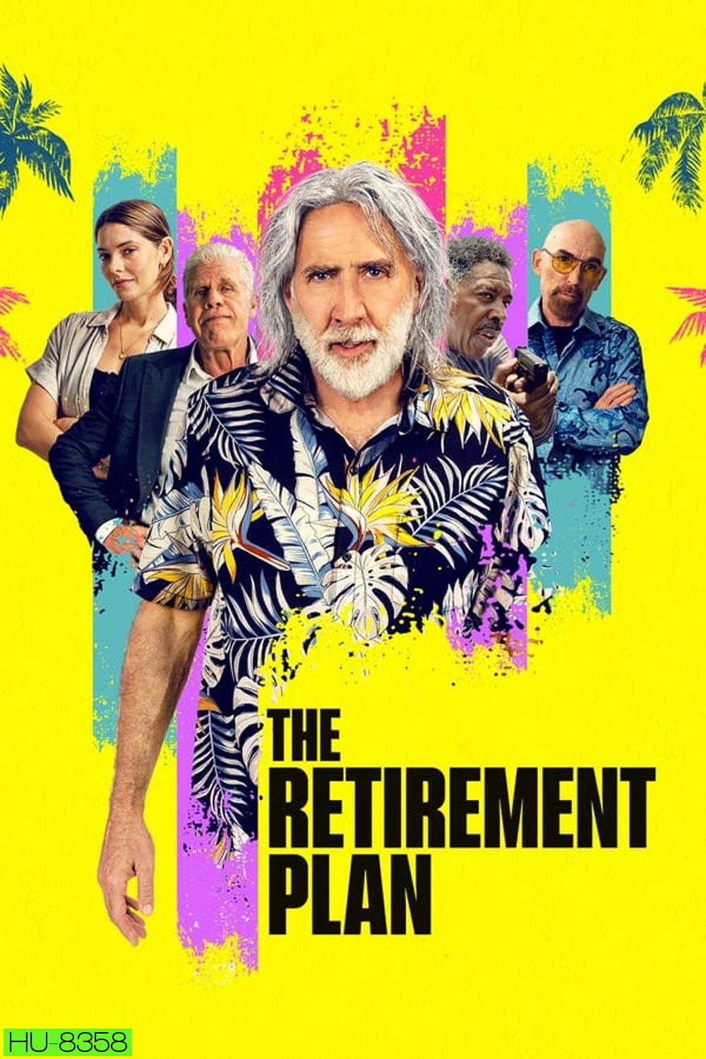 The Retirement Plan (2023) โจ๋วัยเก๋า