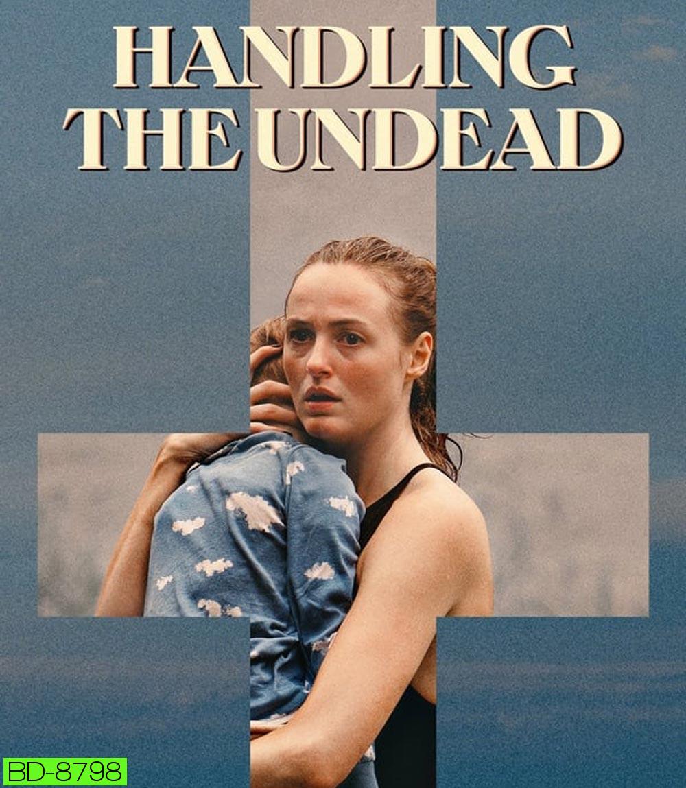 Handling the Undead (2024)