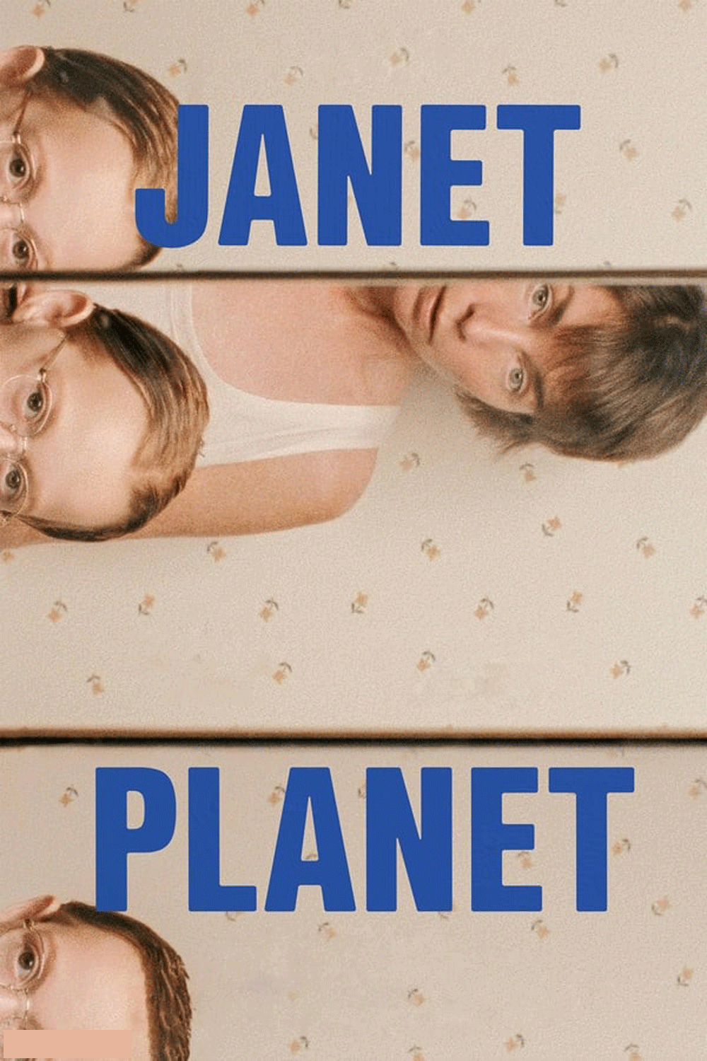 Janet Planet รักเธอเท่าจักรวาล (2024)