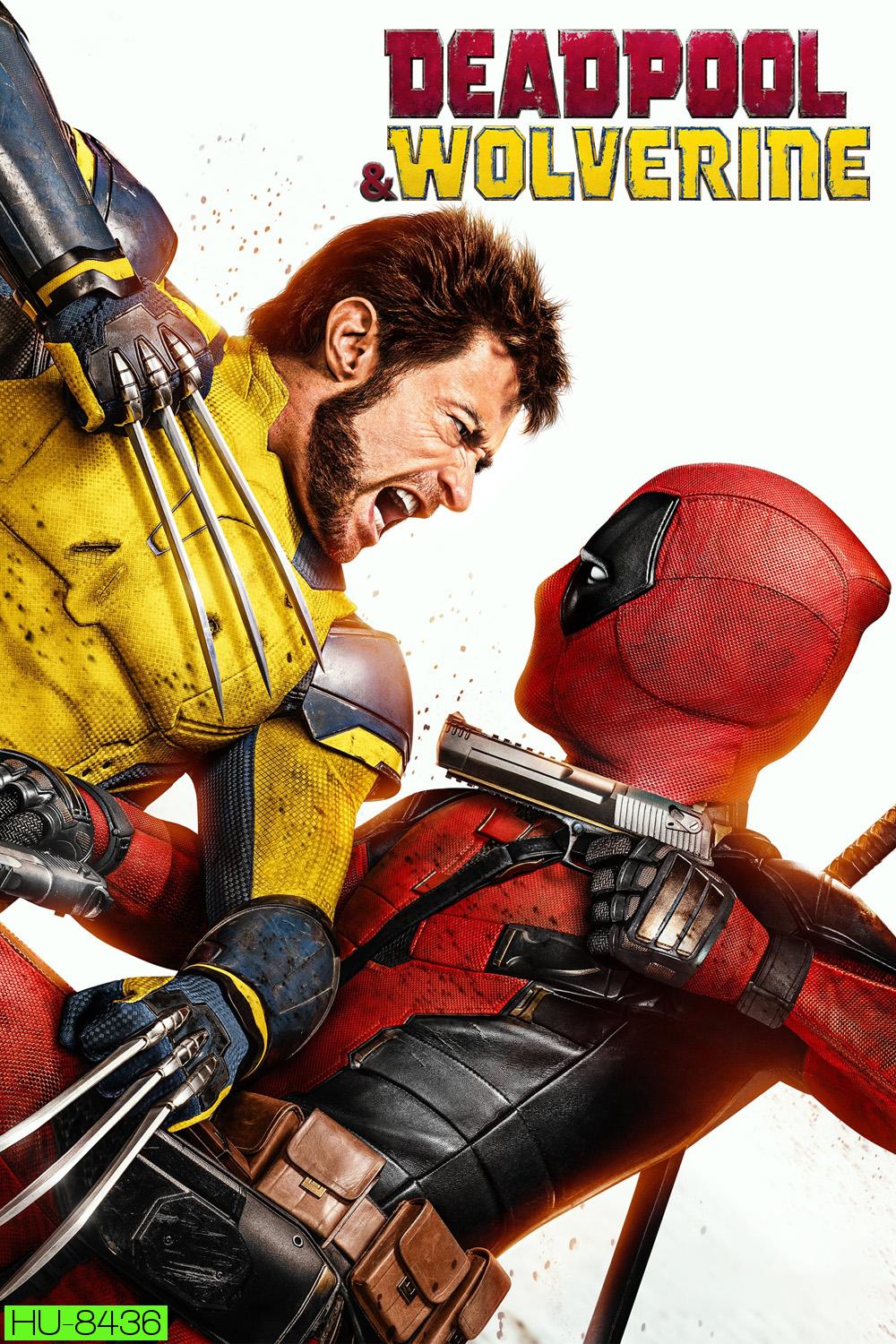 Deadpool & Wolverine เดดพูล & วูล์ฟเวอรีน (2024)