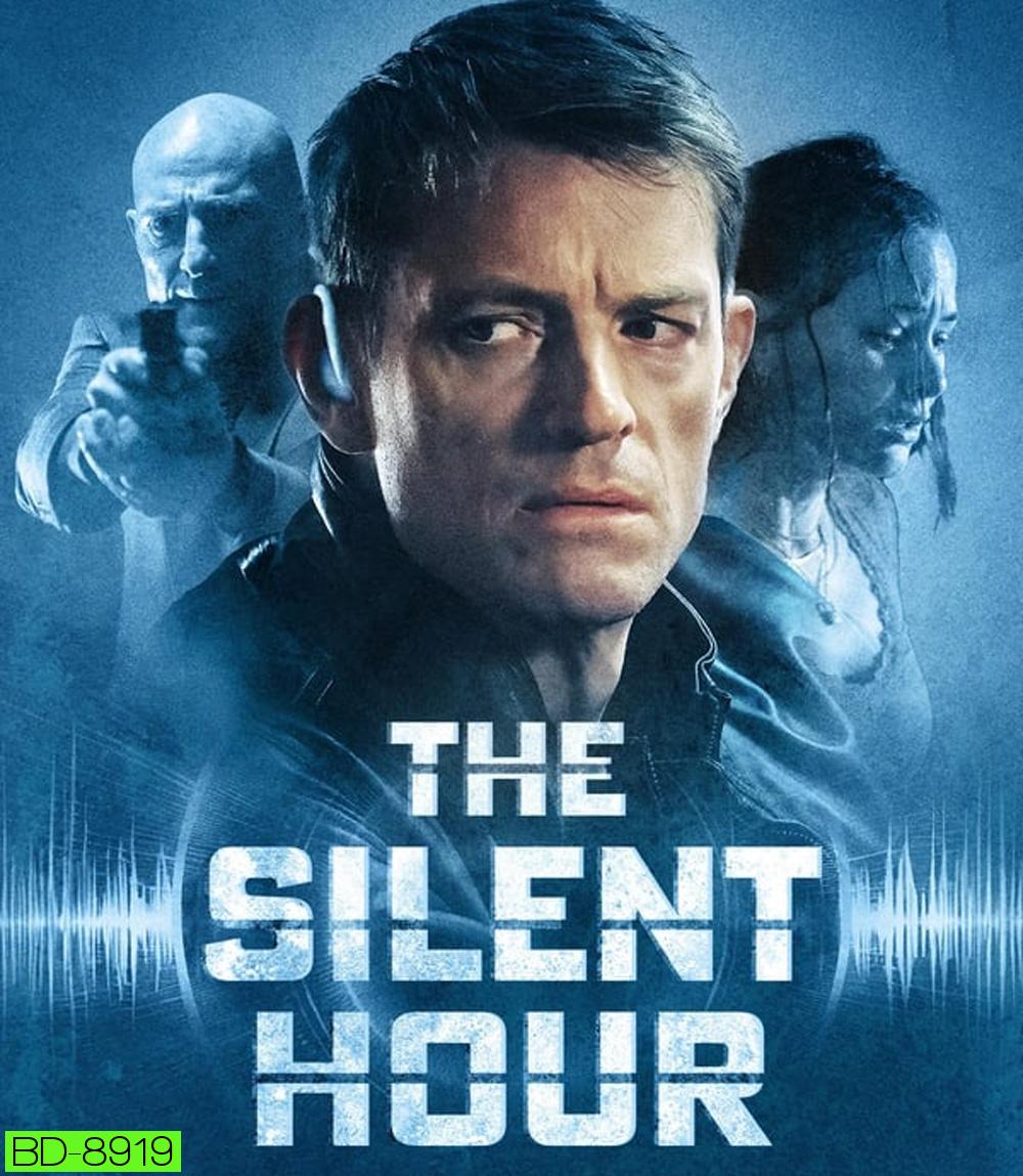 The Silent Hour เงียบระห่ำ ลั่นนรก (2024)