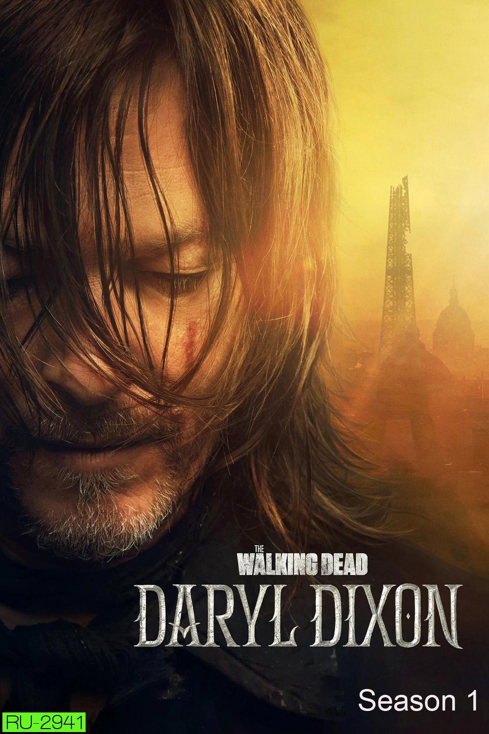 The Walking Dead Daryl Dixon Season 1 (2023) 6 ตอน