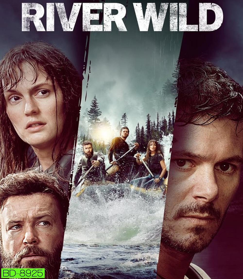 River Wild ล่องแก่งหายนะ (2023)