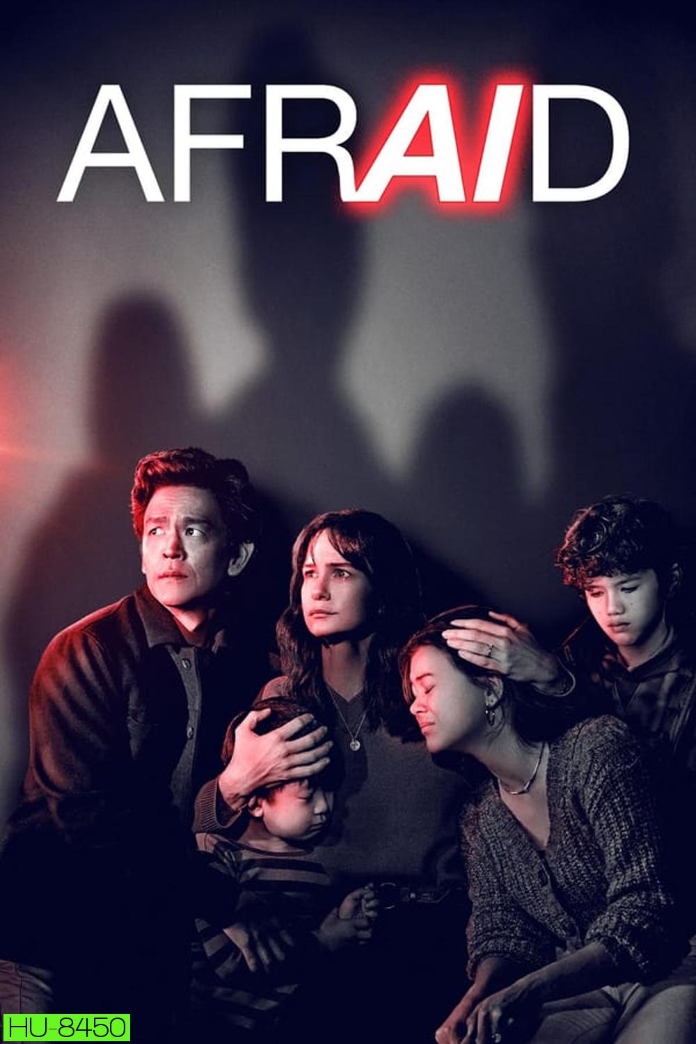 Afraid เอไอ สั่งสยอง (2024)