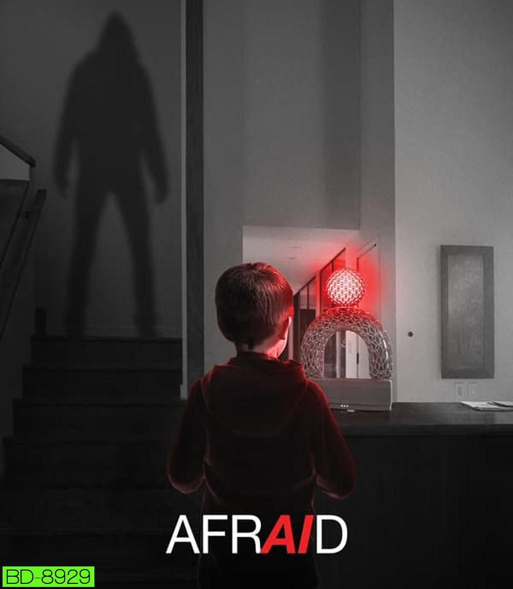 Afraid เอไอ สั่งสยอง (2024)