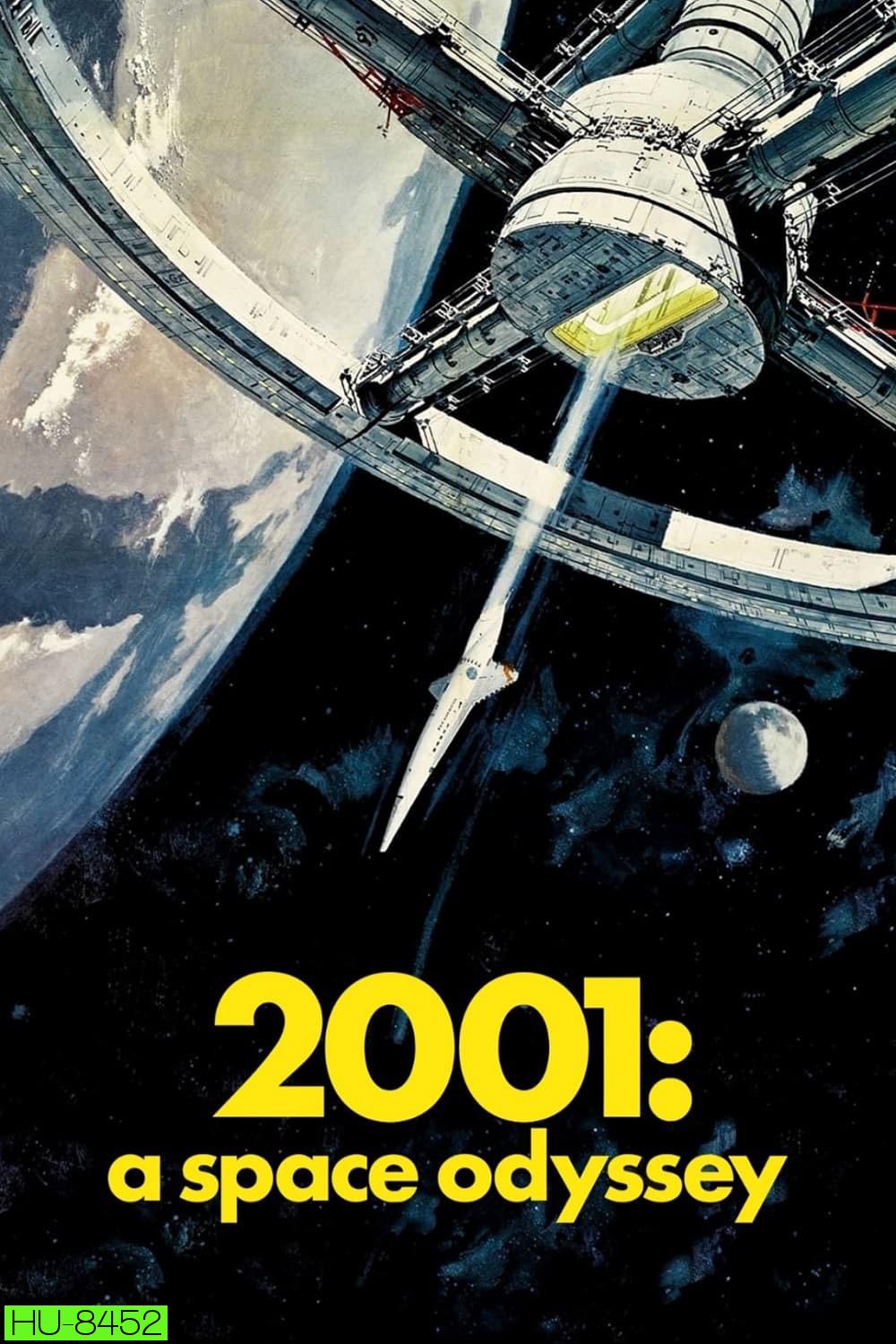 2001 จอมจักรวาล (1968) 2001 A Space Odyssey