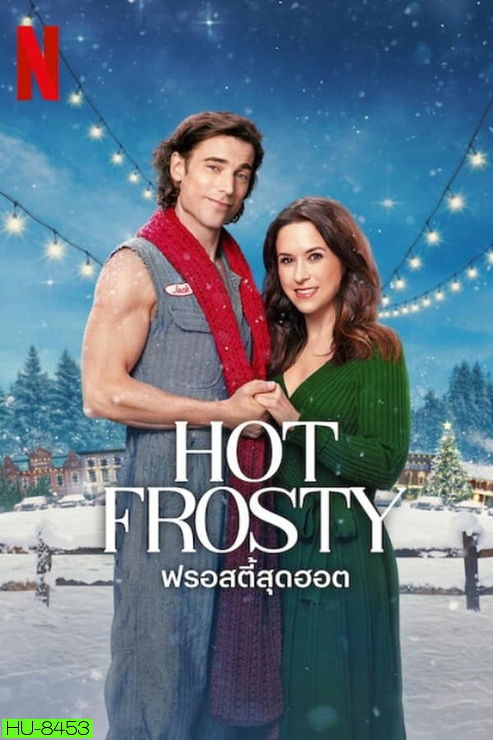 Hot Frosty ฟรอสตี้สุดฮอต (2024)