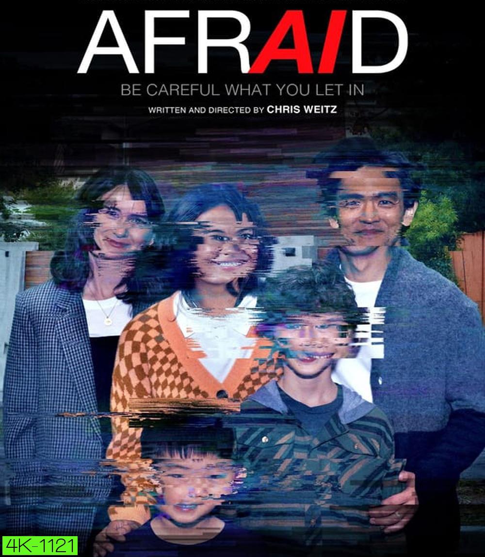 4K - Afraid แอบฟัง สั่งตาย (2024) - แผ่นหนัง 4K UHD