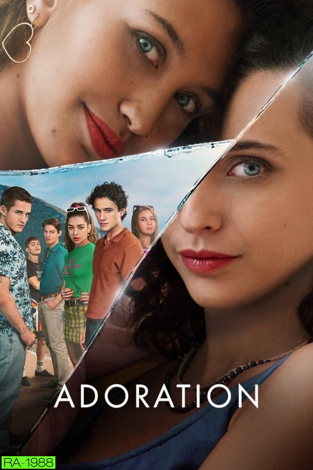 Adoration คลั่งรัก (2024) 6 ตอนจบ