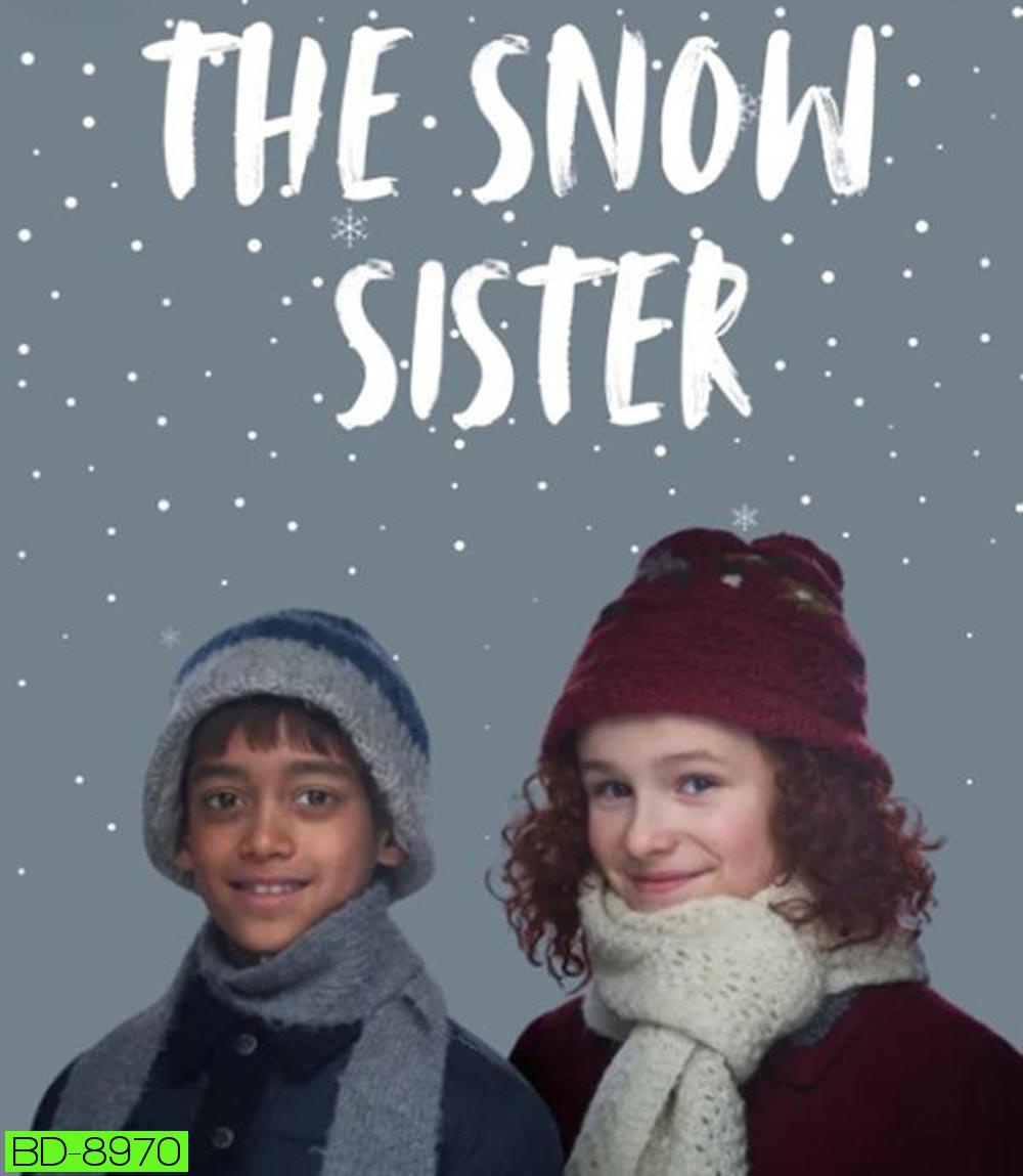 The Snow Sister เดอะ สโนว์ ซิสเตอร์ (2024)