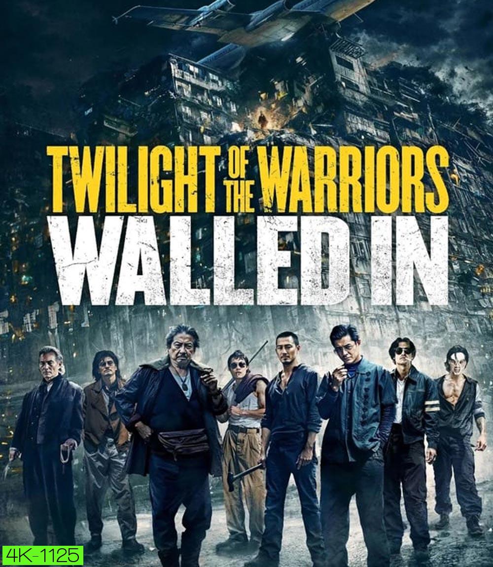 4K - Twilight of the Warriors Walled In (2024) - แผ่นหนัง 4K UHD