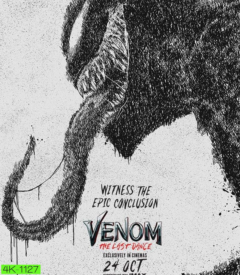 Venom The Last Dance เวน่อม มหาศึกอสูรอหังการ (2024)