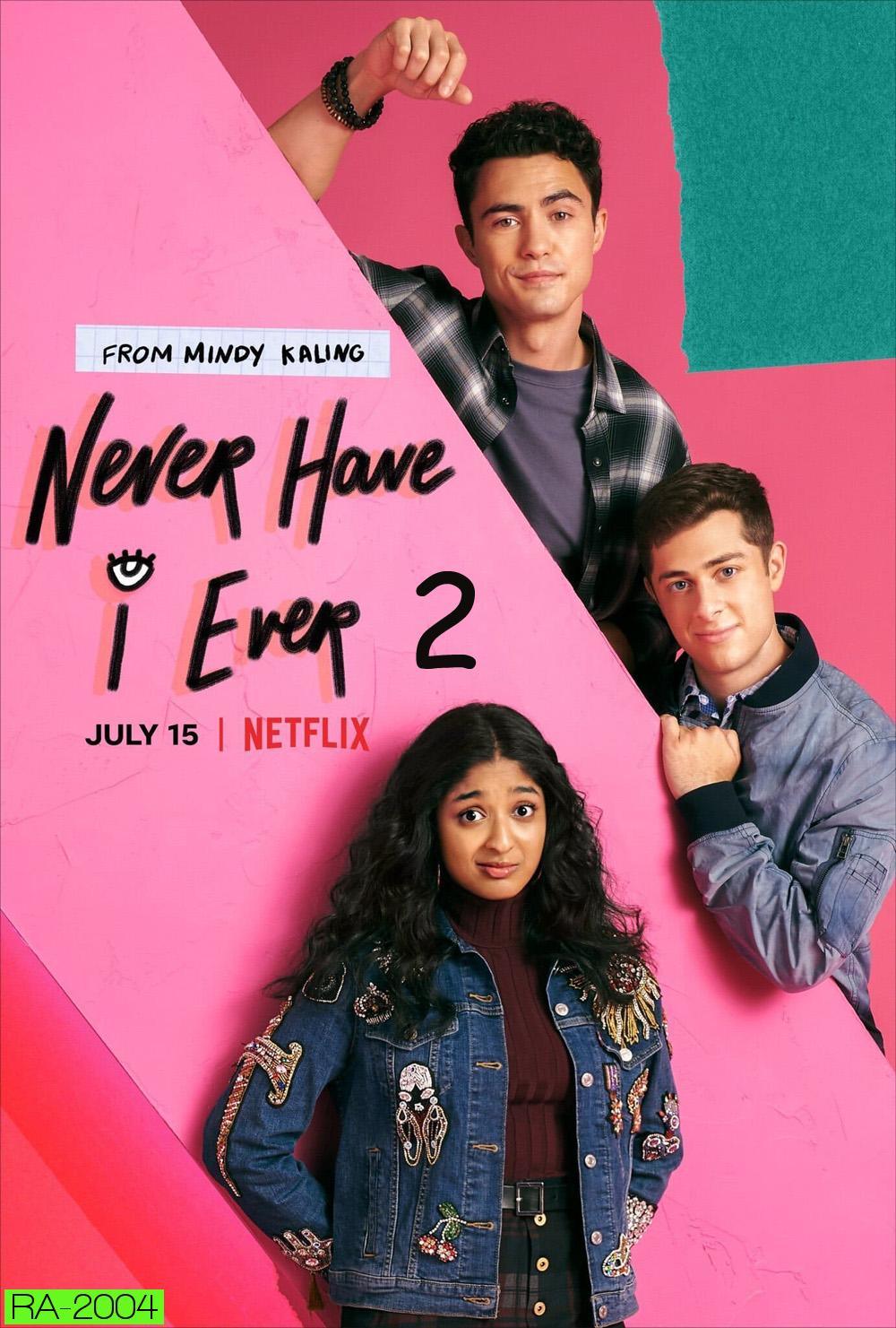 Never Have I Ever Season 2 ภารกิจสาวซน ก็คนมันไม่เคย 2 (2021) 10 ตอน