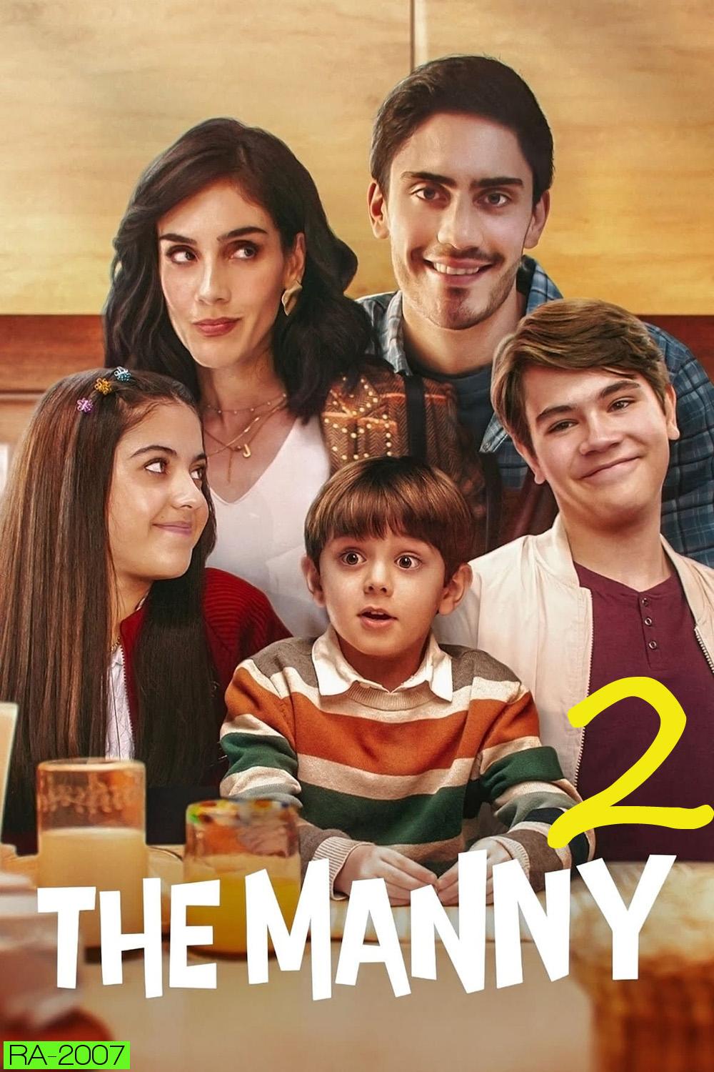 The Manny Season 2 เดอะ แมนนี่ 2 (2024) 8 ตอน