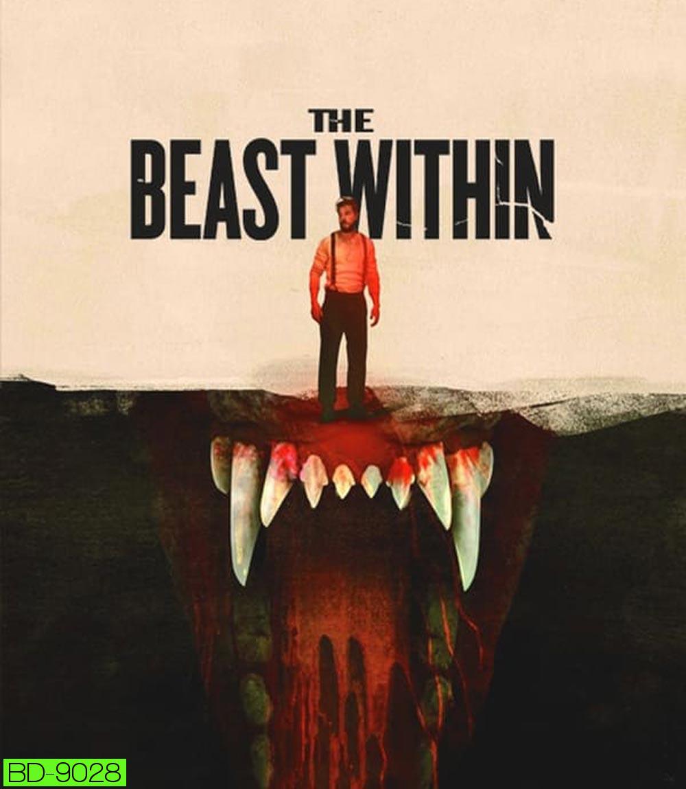 The Beast Within เดอะ บีสต์ วิทอิน (2024)