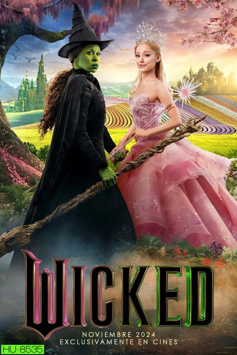 Wicked วิคเค็ด (2024)