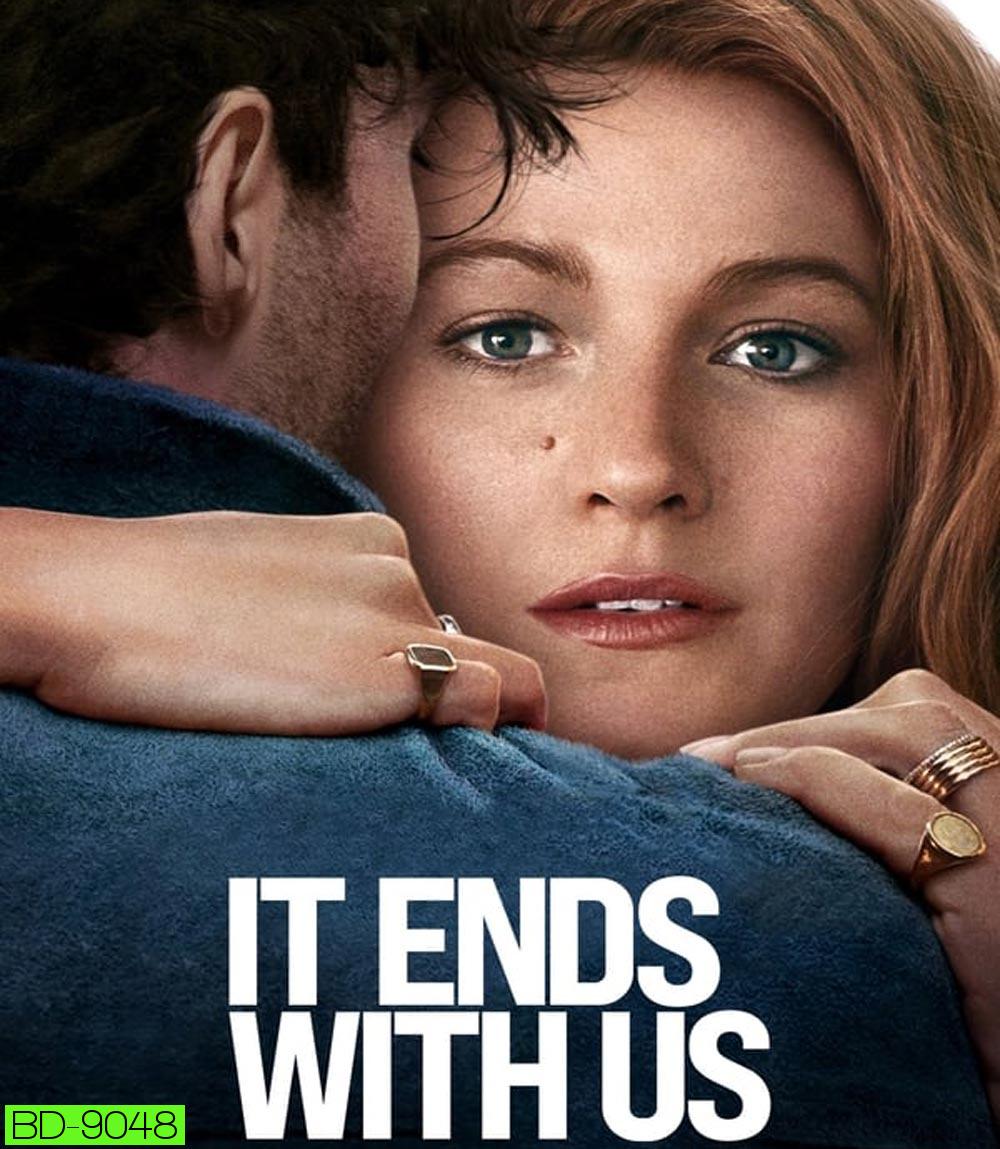 It Ends with Us ร่องรอยแห่งรักเรา (2024)