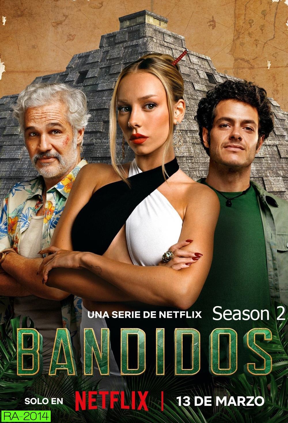 Bandits Season 2 คนล่าสมบัติ 2 (2025) 7 ตอน