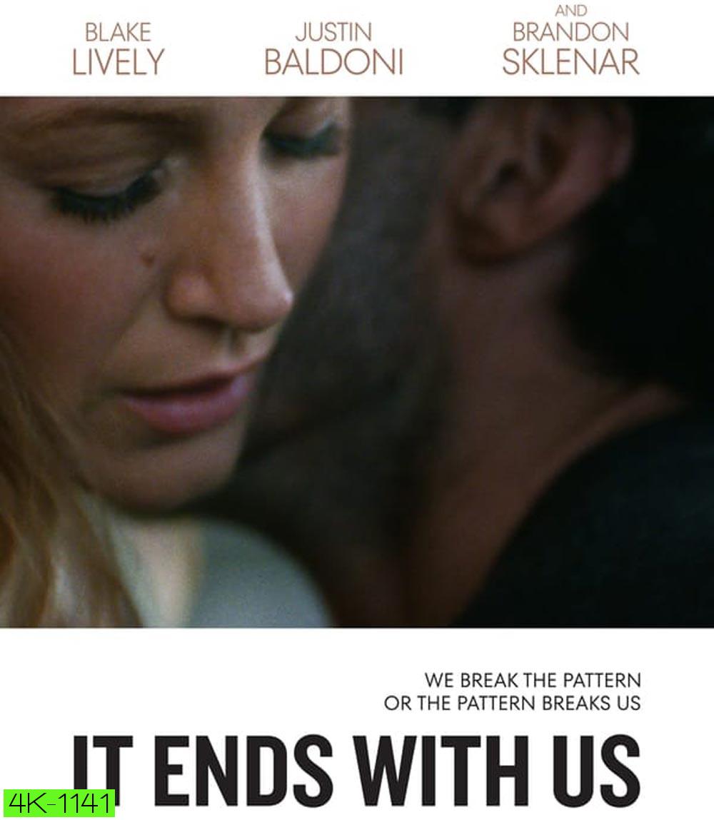 It Ends with Us ร่องรอยแห่งรักเรา (2024)