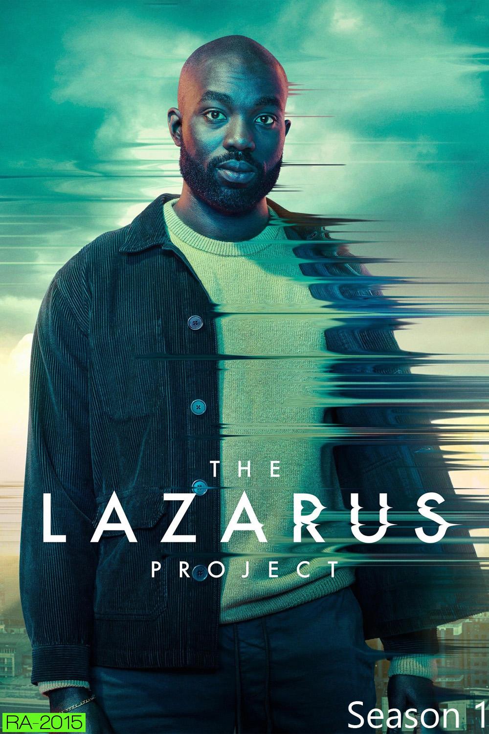 The Lazarus Project Season 1 โปรเจกต์ลาซารัส ซีซั่น 1 (2022) 8 ตอน