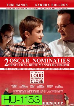 Extremely Loud & Incredibly Close ปริศนารักจากพ่อ ไม่ไกลเกินใจเอื้อม